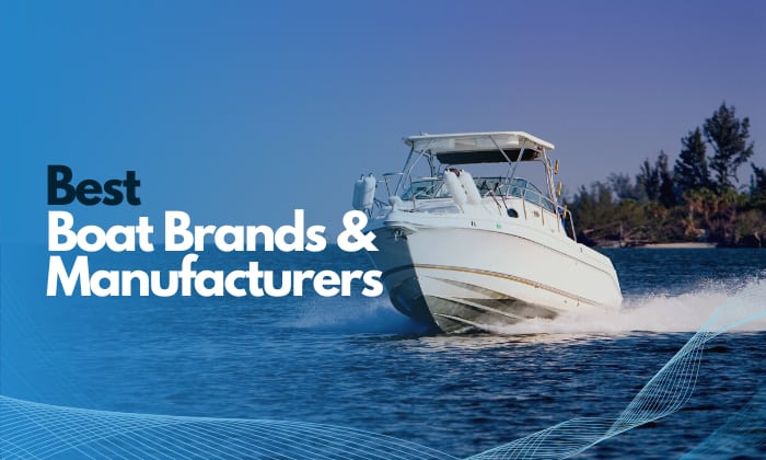 best boat brands & manufacturers