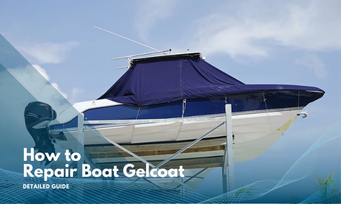 how to repair boat gelcoat