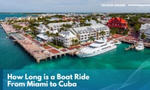 how long is a boat ride from miami to cuba