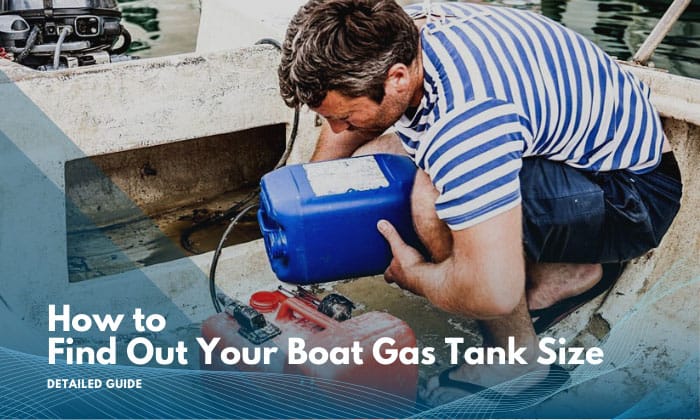how to find out your boat gas tank size