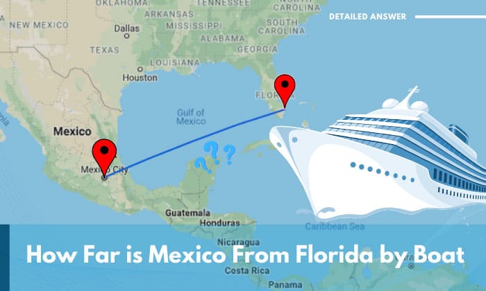 how far is mexico from florida by boat