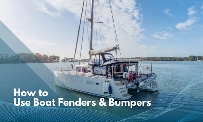 how to use boat fenders & bumpers