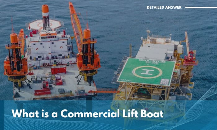 what is a commercial lift boat