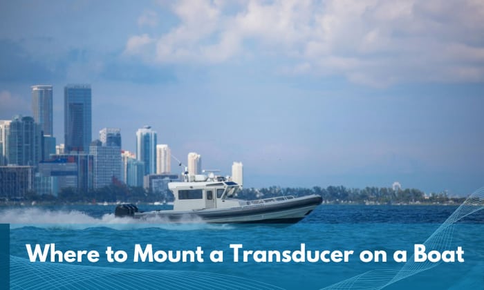 where to mount a transducer on a boat