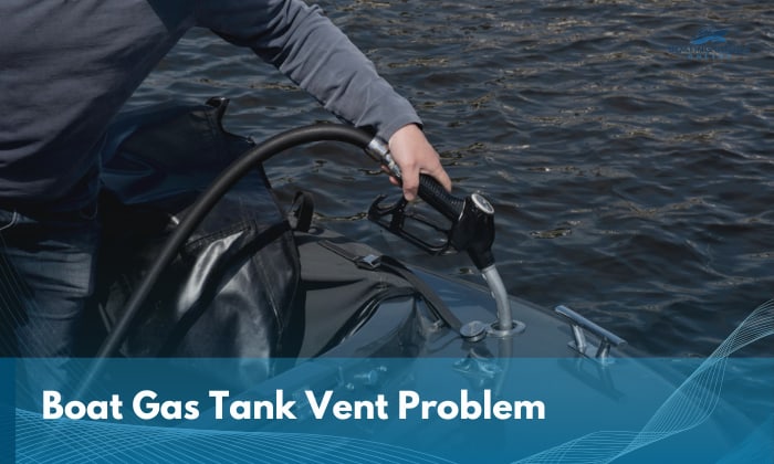 boat gas tank vent problem