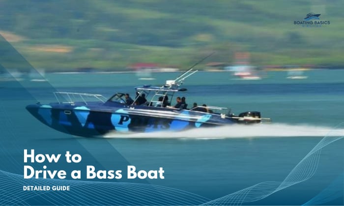 how to drive a bass boat