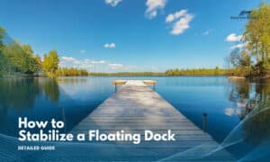 how to stabilize a floating dock