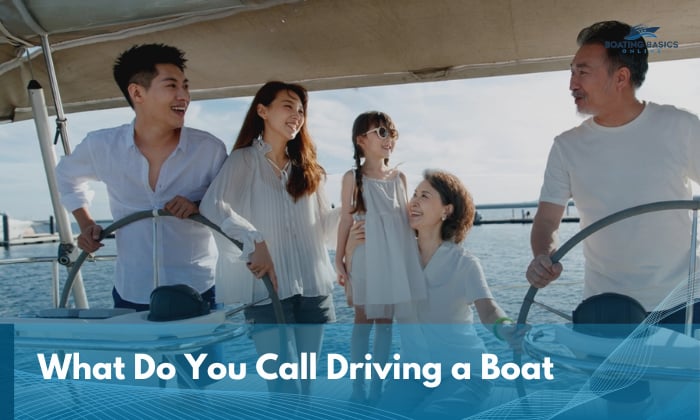 what do you call driving a boat