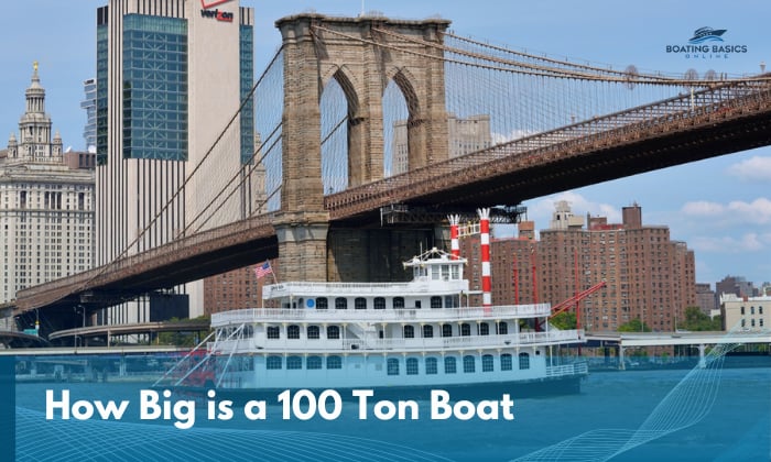 how big is a 100 ton boat