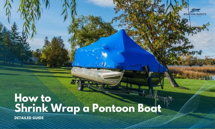 how to shrink wrap a pontoon boat