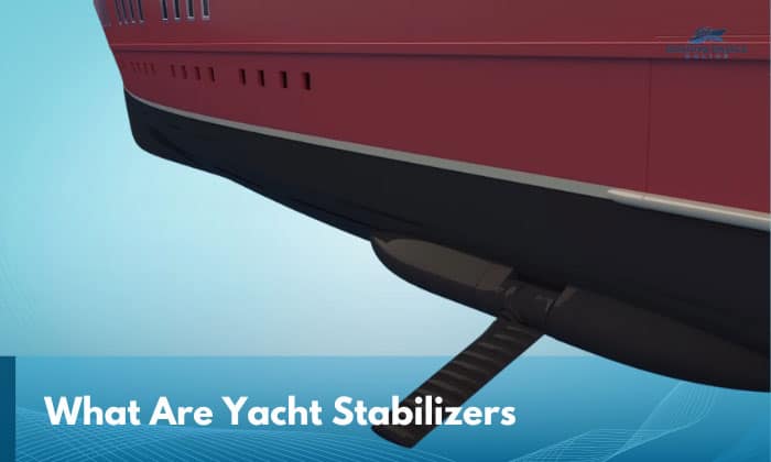 What Are Yacht Stabilizers