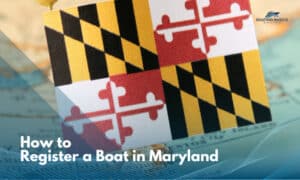 How to Register a Boat in Maryland