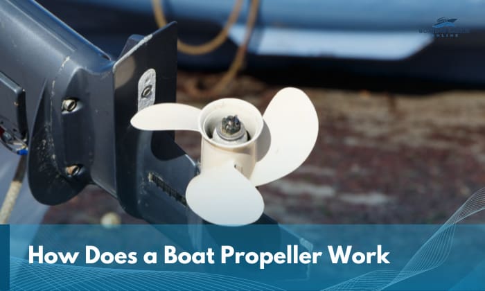 how does a boat propeller work